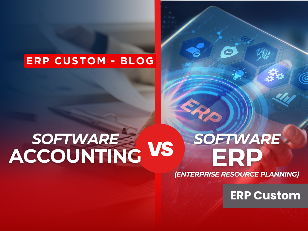 Software ERP vs Software Accounting: Mana yang Tepat untuk Bisnis Anda?